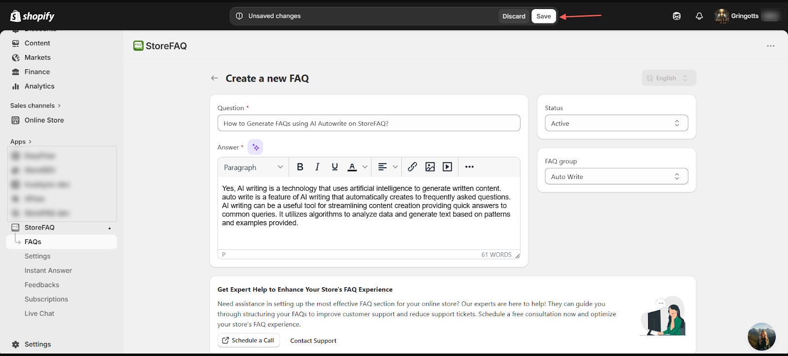 Once you finish writing or generating your FAQ content, click ‘Save’ to publish it on your site