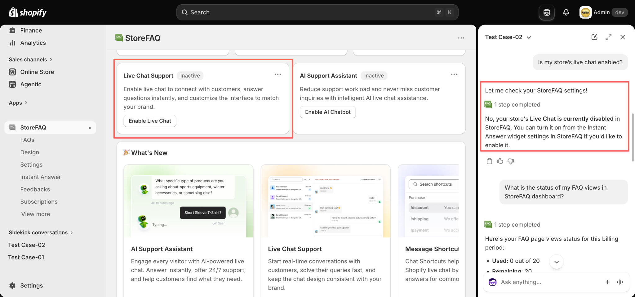 Feature status and usage checks answered inside the same conversation.